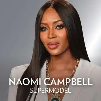 Naomi Campbell